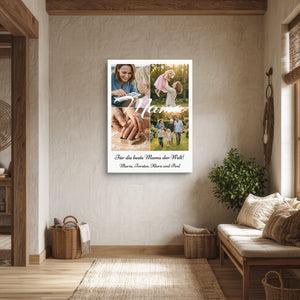 Leinwand ohne Rahmen in Diele Collage Mama Hochformat Hochformat